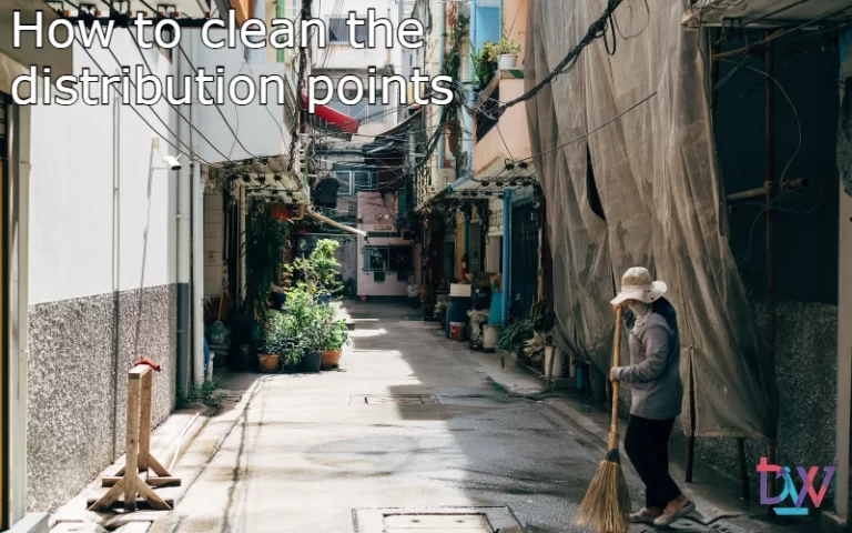 Read more about the article How to clean distribution points
