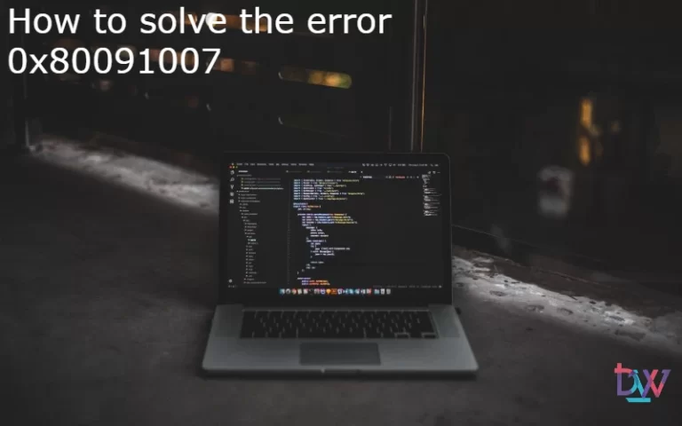 Read more about the article How to resolve error 0x80091007