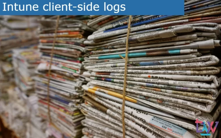 Read more about the article Intune client-side logs