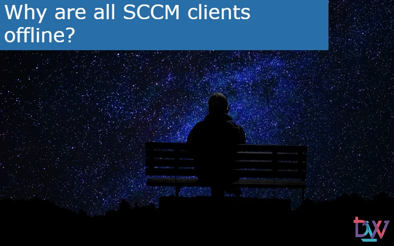 You are currently viewing Why are all SCCM clients offline?